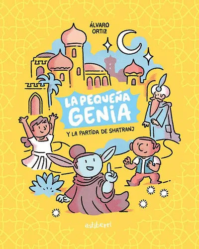 Portada de La Pequeña Genia Y La Partida De Shatranj, De Álvaro Ortiz. Editorial Astiberri, Tapa Blanda En Español, 2023