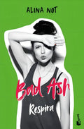 Portada de Libro Bad Ash 3. Respira - Alina Not