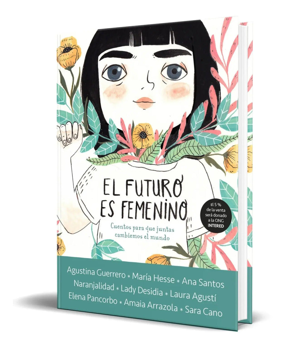 Portada de Libro El Futuro Es Femenino Cuento Para Que Juntas Cambiemos