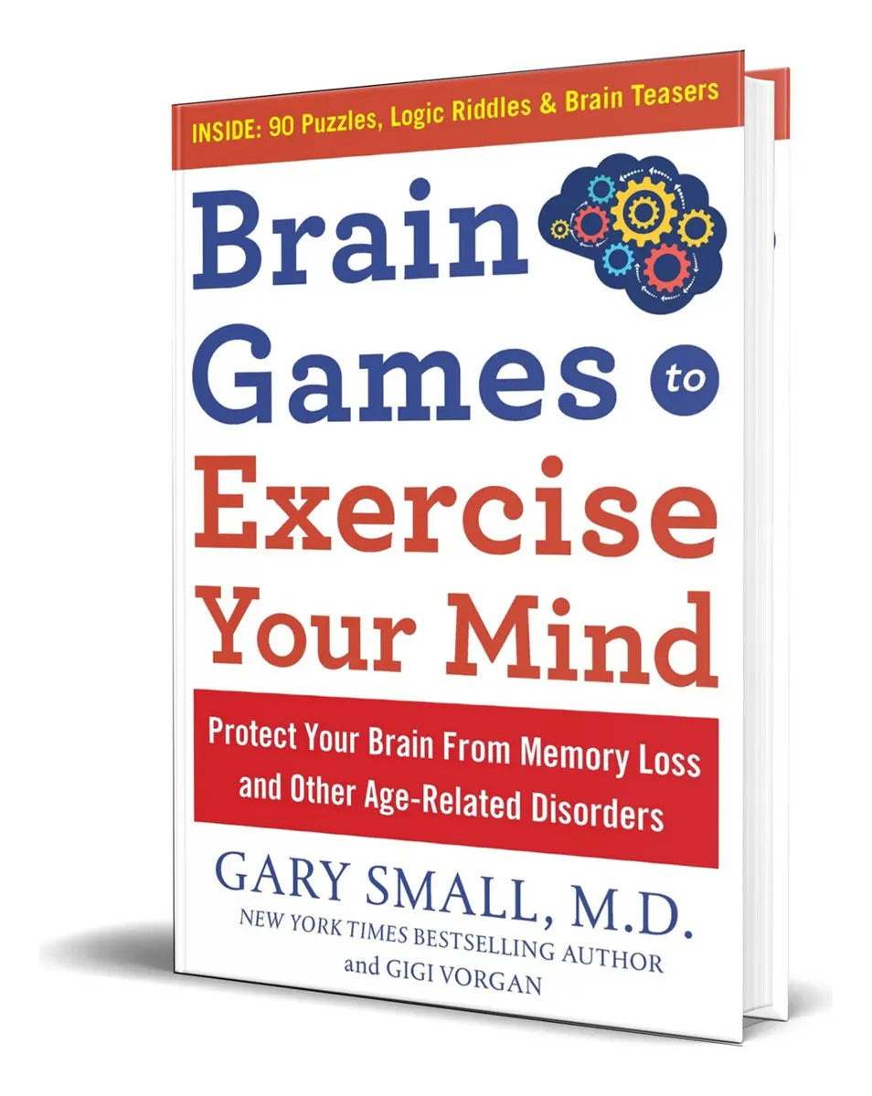 Portada de Libro Brain Games To Exercise Your Mind [ Original ], De Gary Small. Editorial Humanix Books, Tapa Blanda En Ingl…