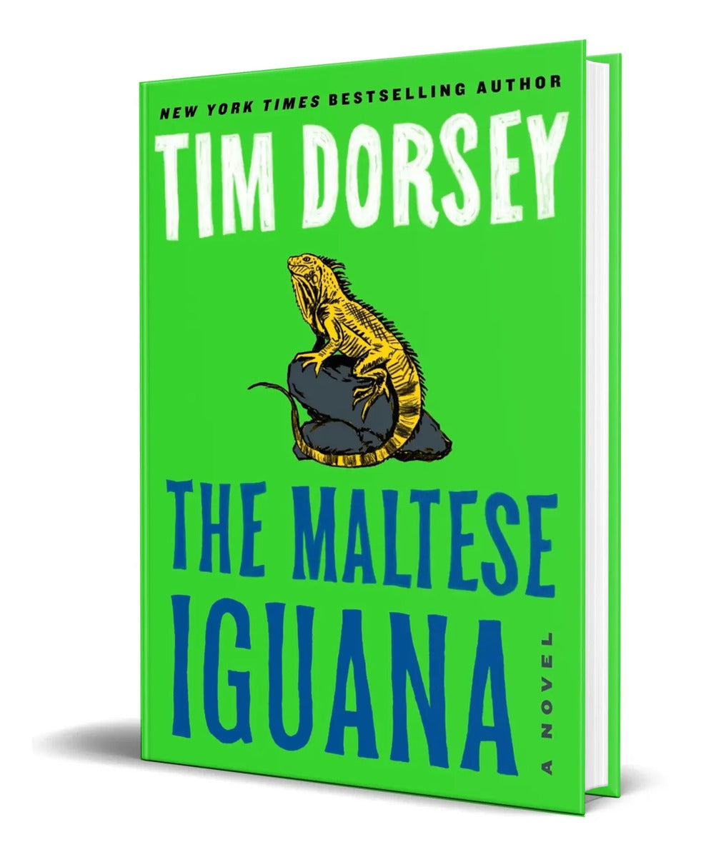Portada de Libro The Maltese Iguana: A Novel [ Tim Dorsey ] Original