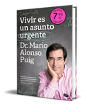 Portada de Libro Vivir Es Un Asunto Urgente [ Mario Alonso ] Original