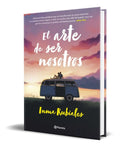 Portada de Libro El Arte De Ser Nosotros [ Inma Rubiales ] Original