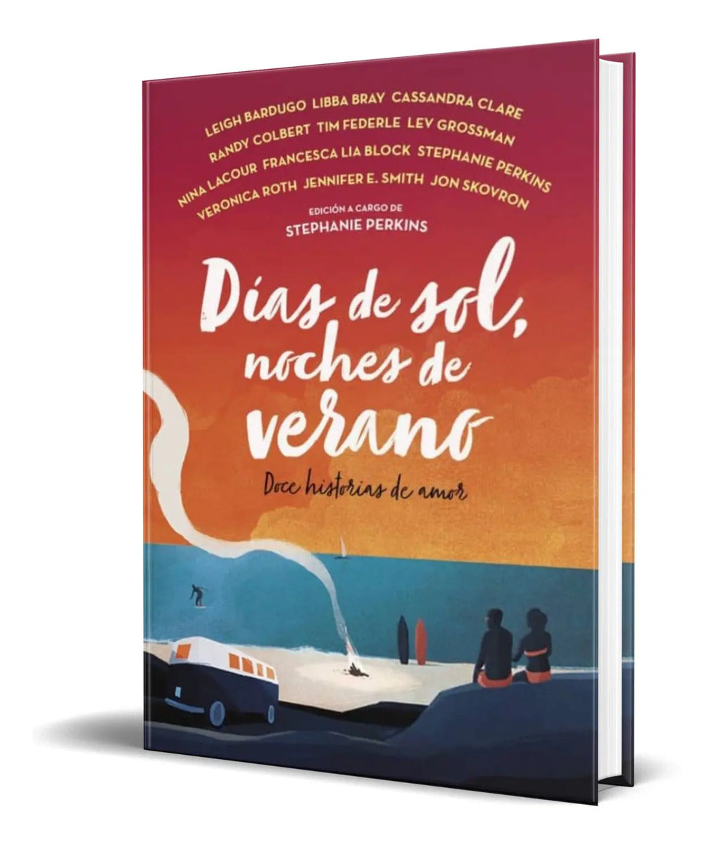 Portada de Días De Sol, Noches De Verano [ Leigh Bardugo ] Original