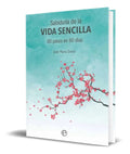 Portada de Libro Sabiduria De La Vida Sencilla [ 80 Pasos En 80 Dias ]