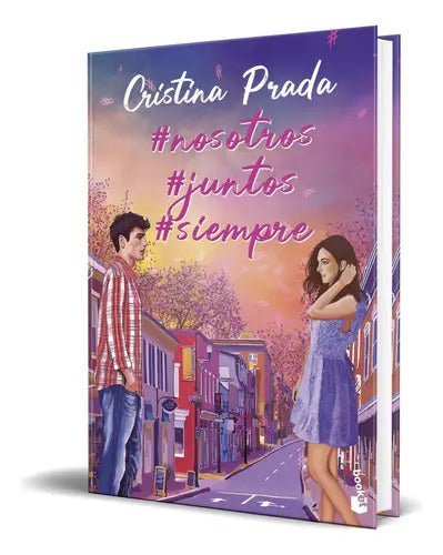 Portada de Nosotros Juntos Siempre, De Cristina Prada. Editorial Booket, Tapa Blanda En Español, 2023