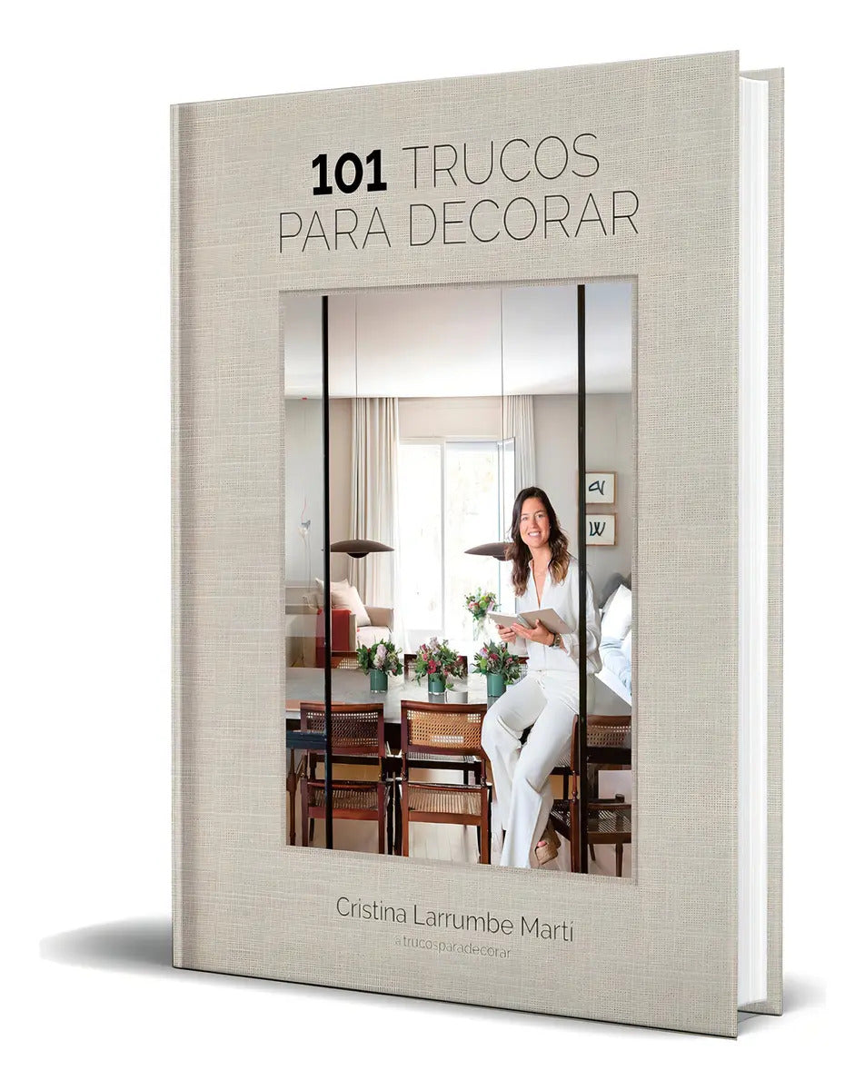 Portada de Libro 101 Trucos Para Decorar [ Cristina Larrumbe ] Original, De Cristina Larrumbe Martí. Editorial Lunwerg Edito…