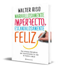 Portada de Libro Maravillosamente Imperfecto, Escandalosamente Feliz