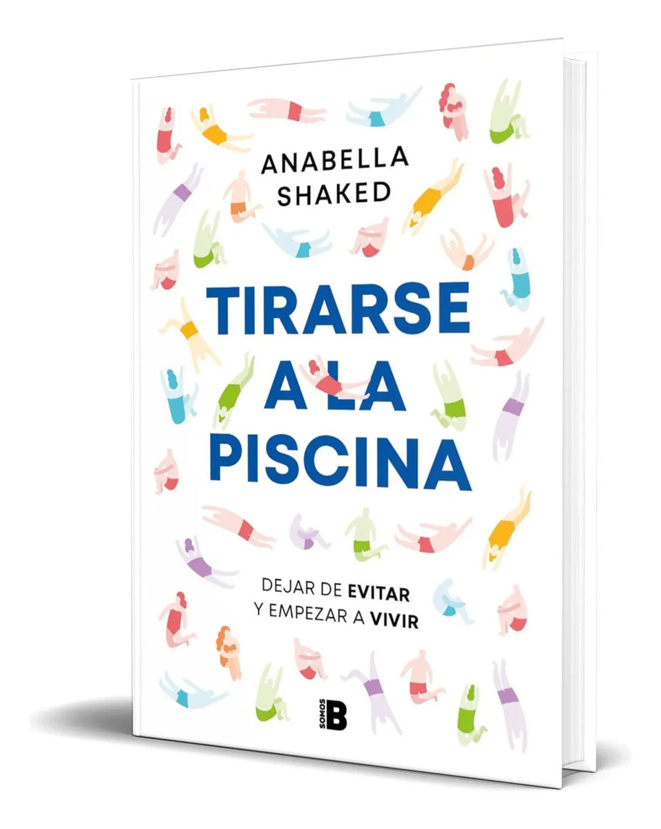 Portada de Libro Tirarse A La Piscina [ Anabella Shaked ] Original