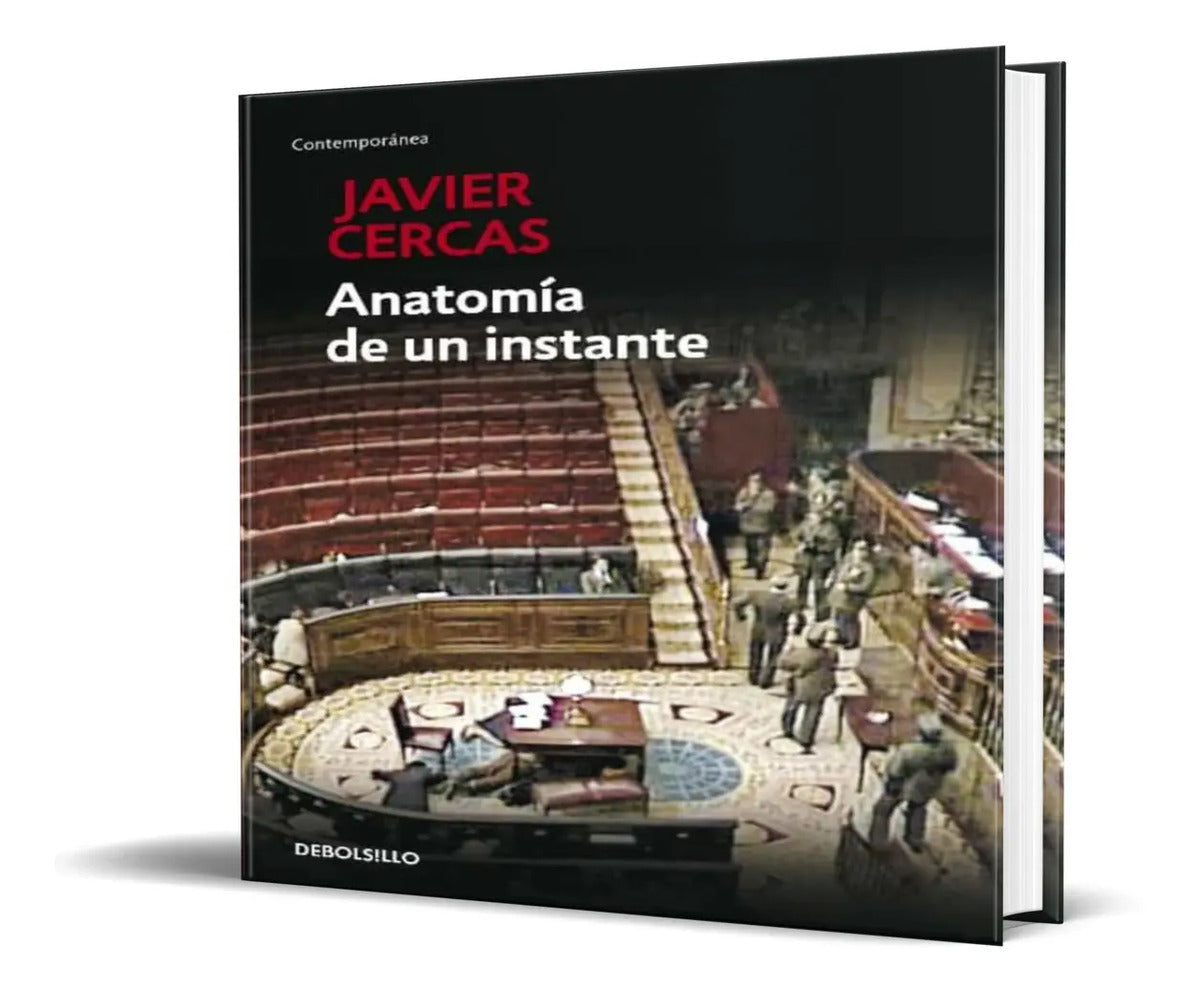 Portada de Libro Anatomia De Un Instante [ Javier Cercas ] Original