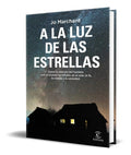 Portada de Libro A La Luz De Las Estrellas [ Jo Marchant ] Original