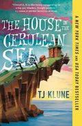 Portada de The House In The Cerulean Sea, De Tj Klune. Editorial Tor Books, Tapa Blanda En Inglés, 2020