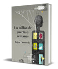 Portada de Libro Un Millón De Puertas Y Ventanas [ Edgar Oceransky ]