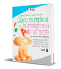 Portada de Libro Como Multiplicar La Inteligencia De Su Bebé - Gleen D.