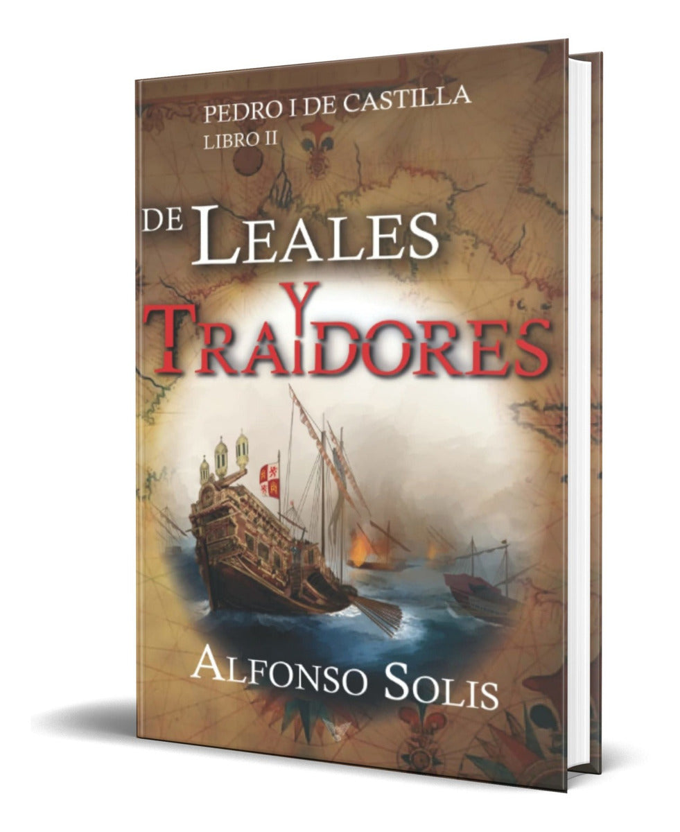 Portada de Libro De Leales Y Traidores [ Alfonso Solís ] Original