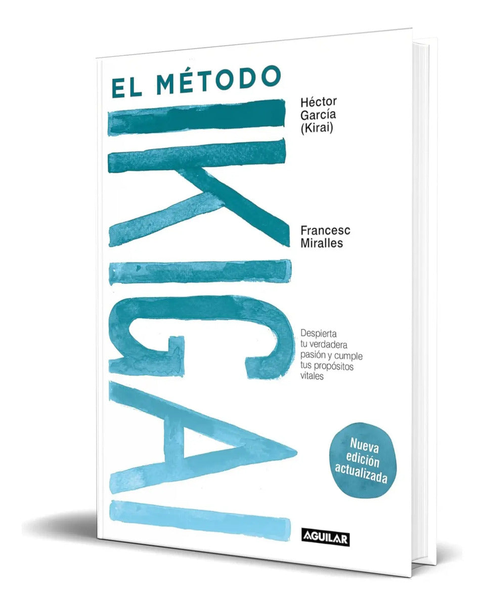 Portada de Libro El Método Ikigai [ Francesc Miralles ] Original