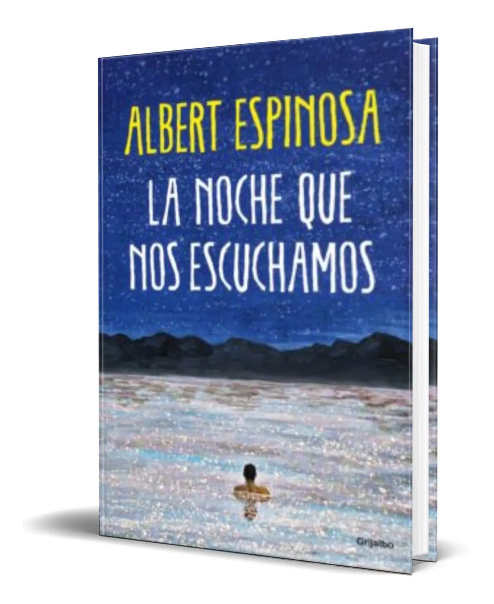 Portada de La Noche Que Nos Escuchamos [ Albert Espinosa] Original