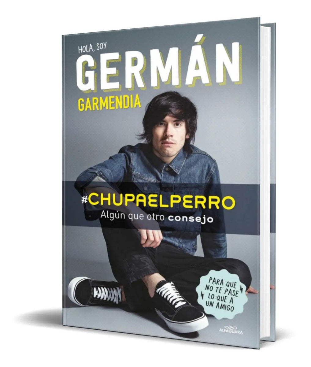 Portada de Libro Hola Soy German Chupaelperro [ Original ]
