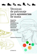Portada de Técnicas De Patronaje Para Accesorios De Moda - Diseño