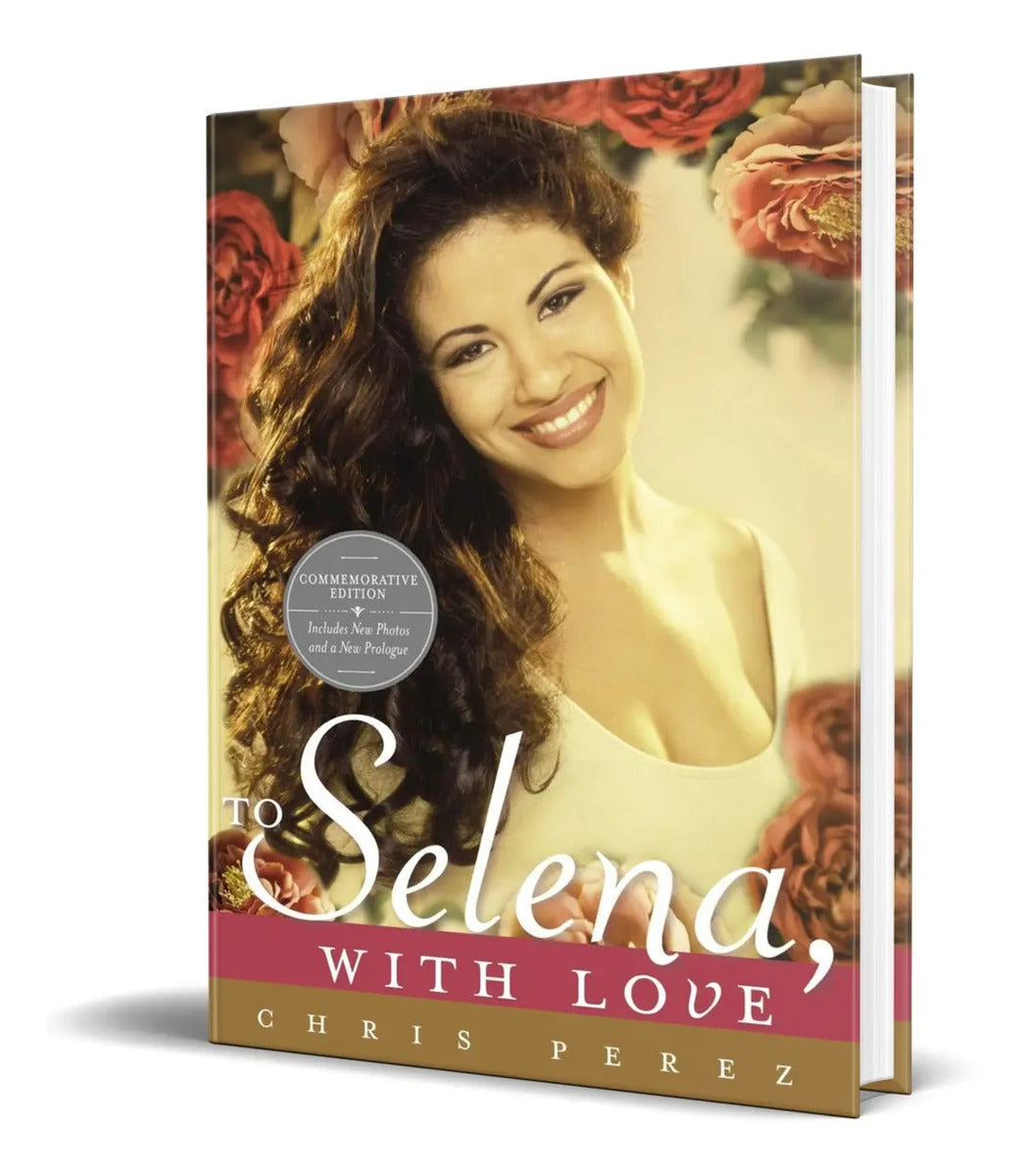 Portada de Libro To Selena With Love [ Commemorative Edition ] Original