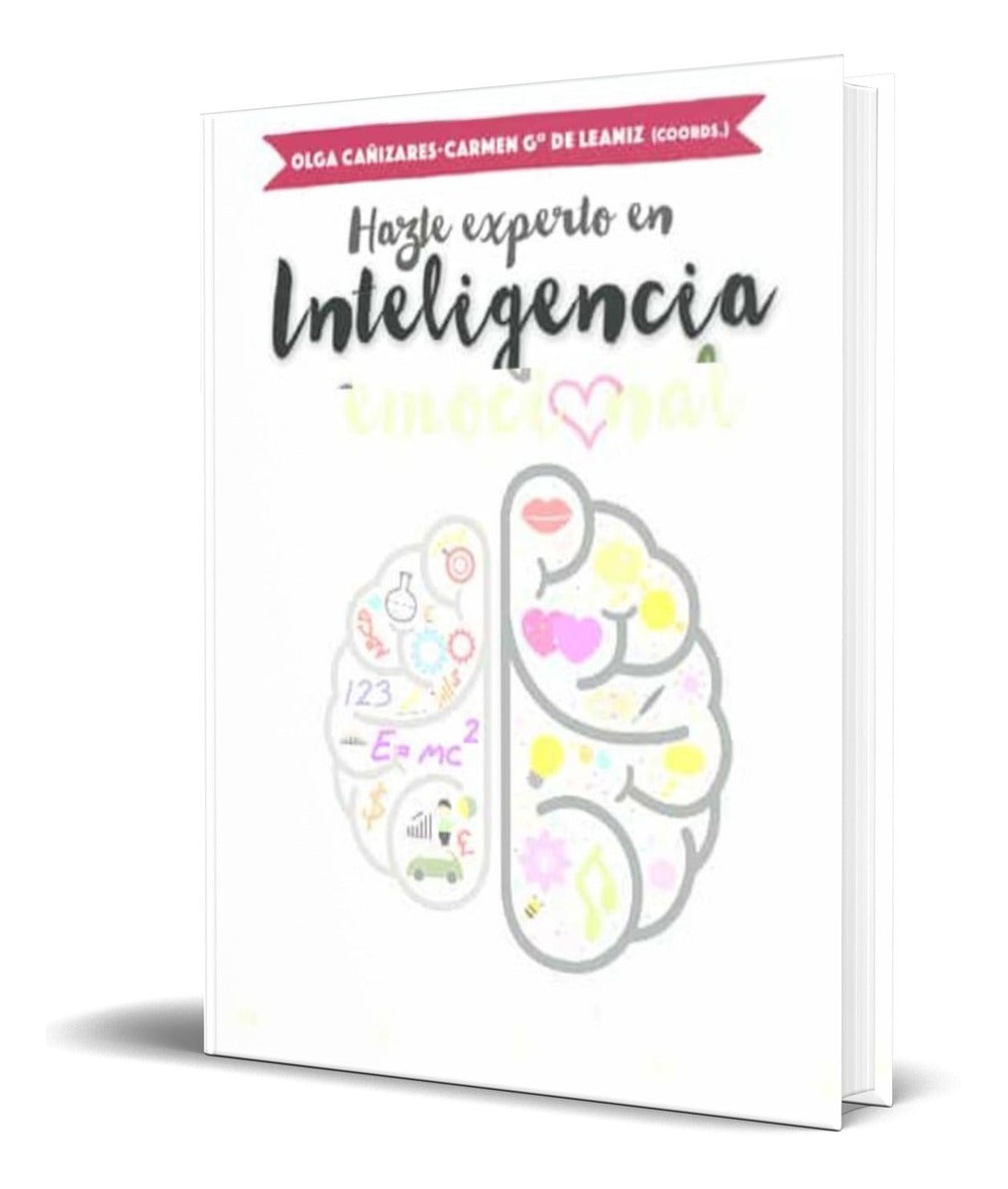 Portada de Libro Hazte Experto En Inteligencia Emocional [original ]