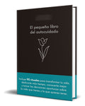 Portada de Libro El Pequeño Libro Del Autocuidado [ Original ]