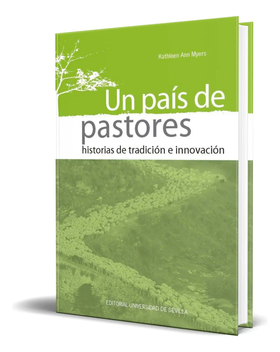 Portada de Libro Un Pais De Pastores [ Kathleen Ann Myers ] Original