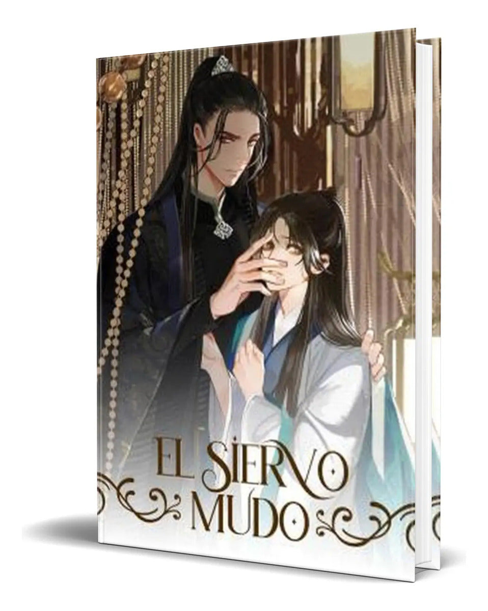 Portada de Libro El Siervo Mudo [ Junxi Baili ] Original
