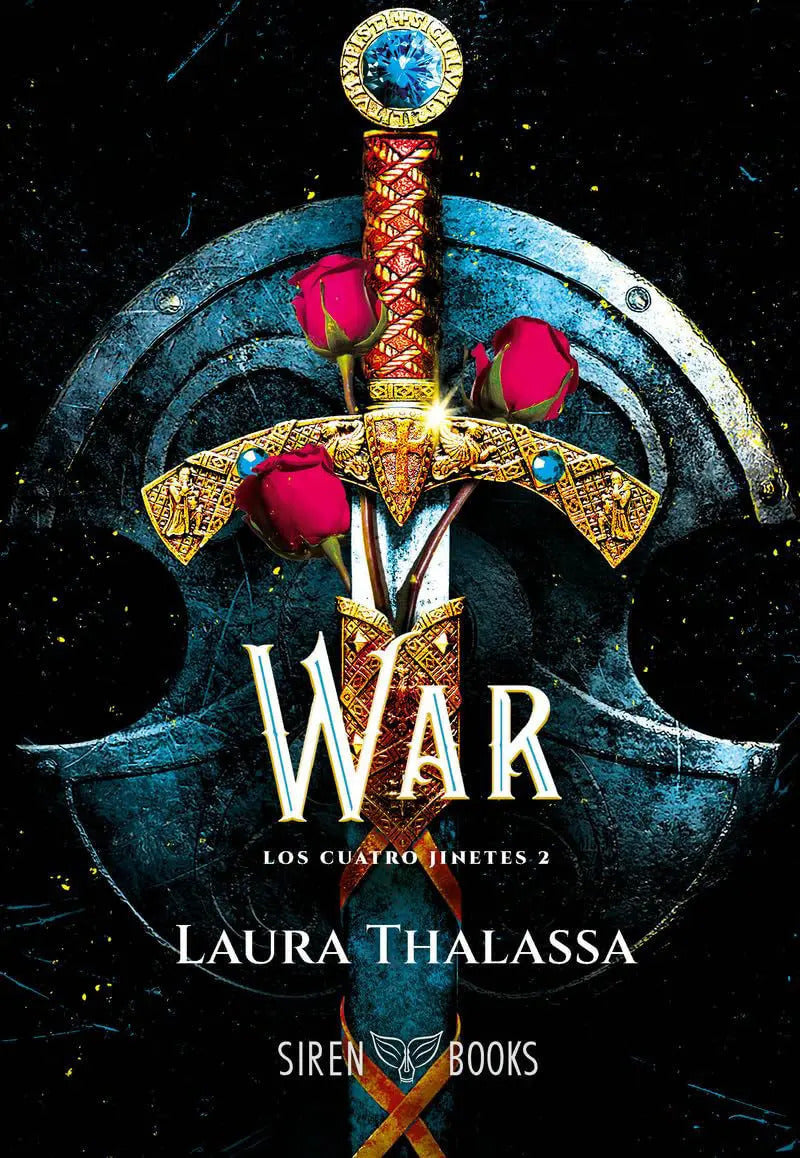 Portada de War - Los Cuatro Jinetes 2, De Laura Thalassa. Los Cuatro Jinetes, Vol. 2. Editorial Siren Books, Tapa Blanda En…