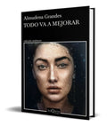 Portada de Libro Todo Va A Mejorar [ Almudena Grandes ] Original