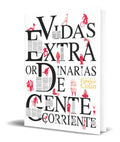 Portada de Libro Vidas Extraordinarias De Gente Corriente [ Original ]