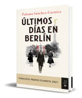 Portada de Libro Últimos Días En Berlín [ Pasta Dura ] Original