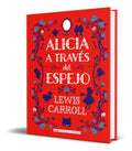 Portada de Libro Alicia A Través Del Espejo - L. Carroll [ Pasta Dura ]