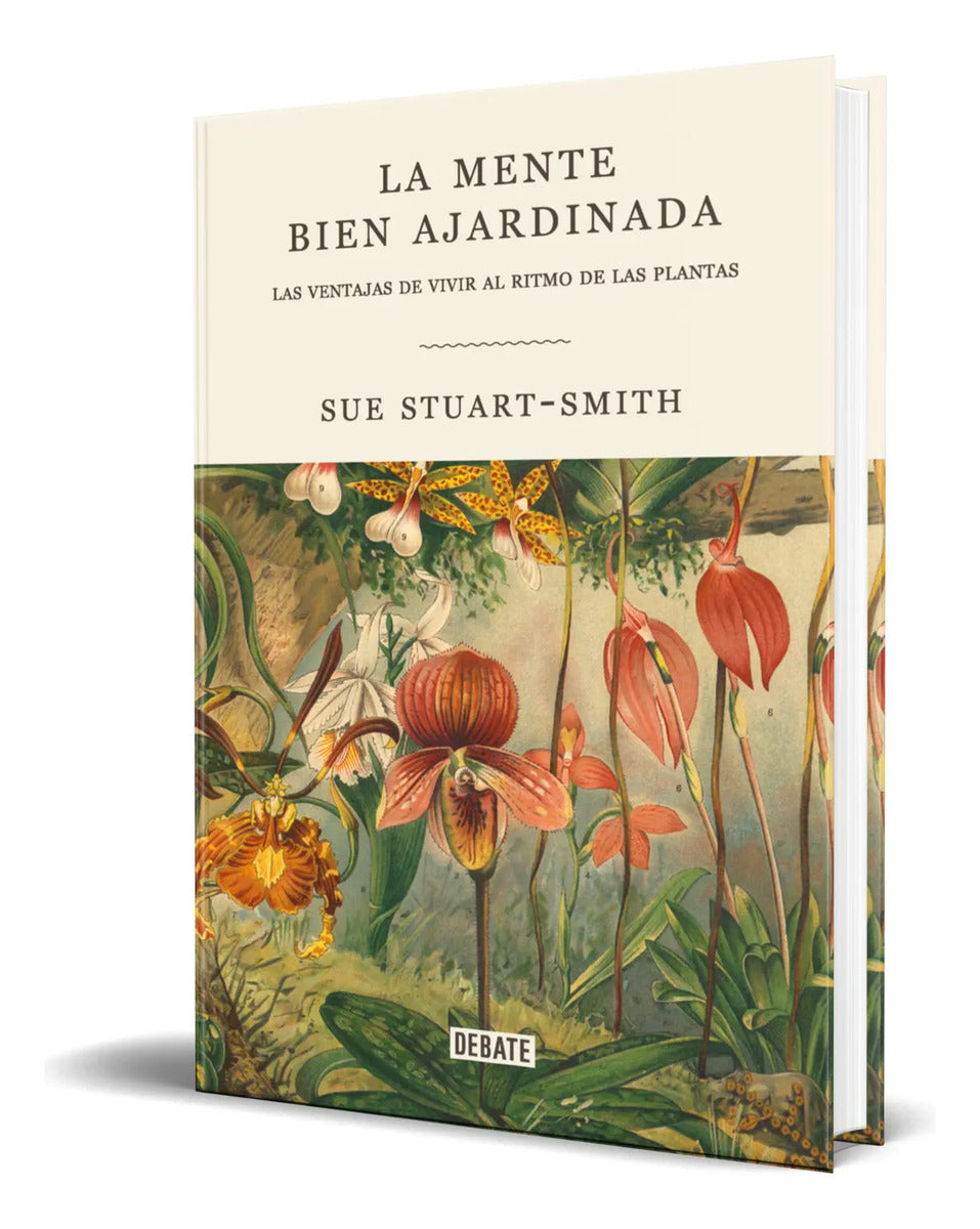 Portada de Libro La Mente Bien Ajardinada [ Sue Stuart Smith ] Original