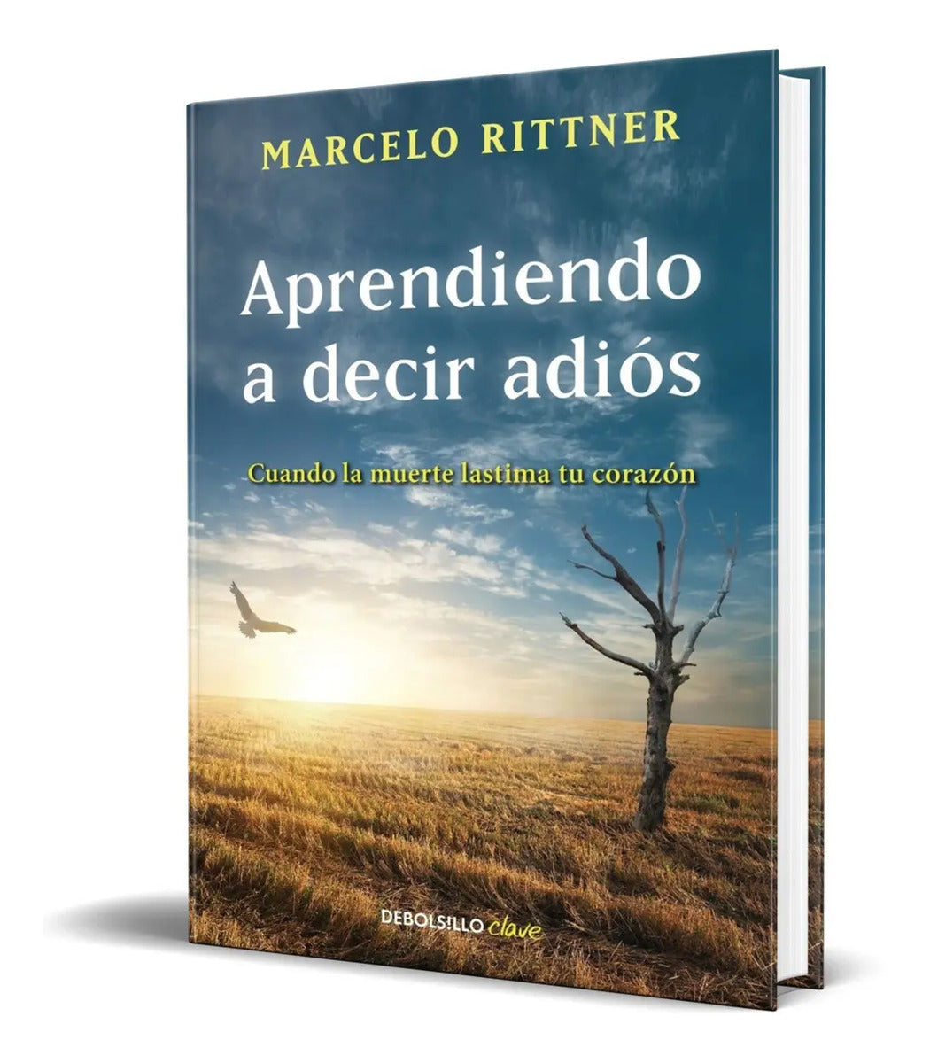 Portada de Libro Aprendiendo A Decir Adiós [ Edición De Aniversario ]