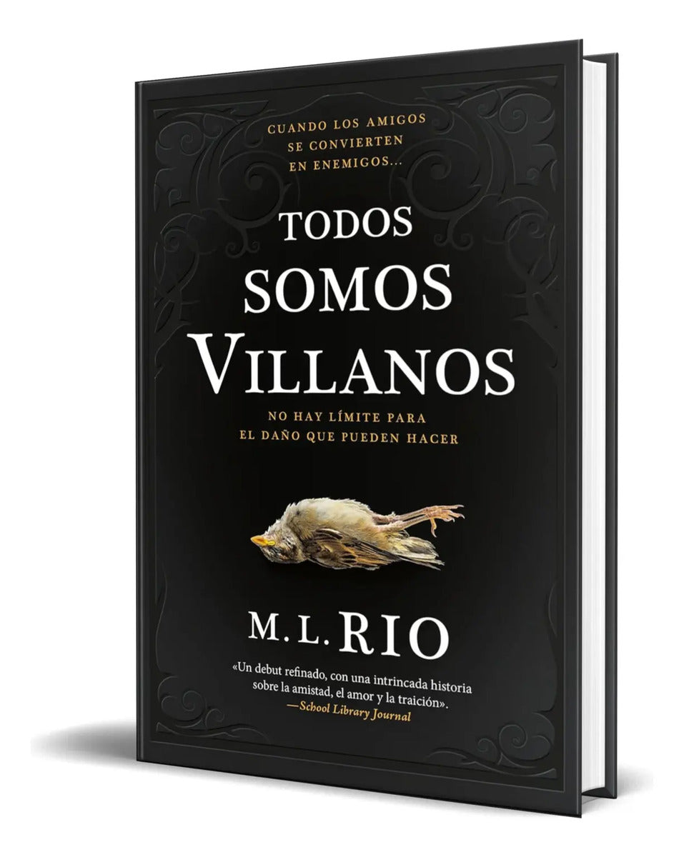 Portada de Libro Todos Somos Villanos [ M.l. Rio ] Original
