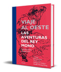 Portada de Libro Viaje Al Oeste [ Las Aventuras Del Rey Mono ] Original