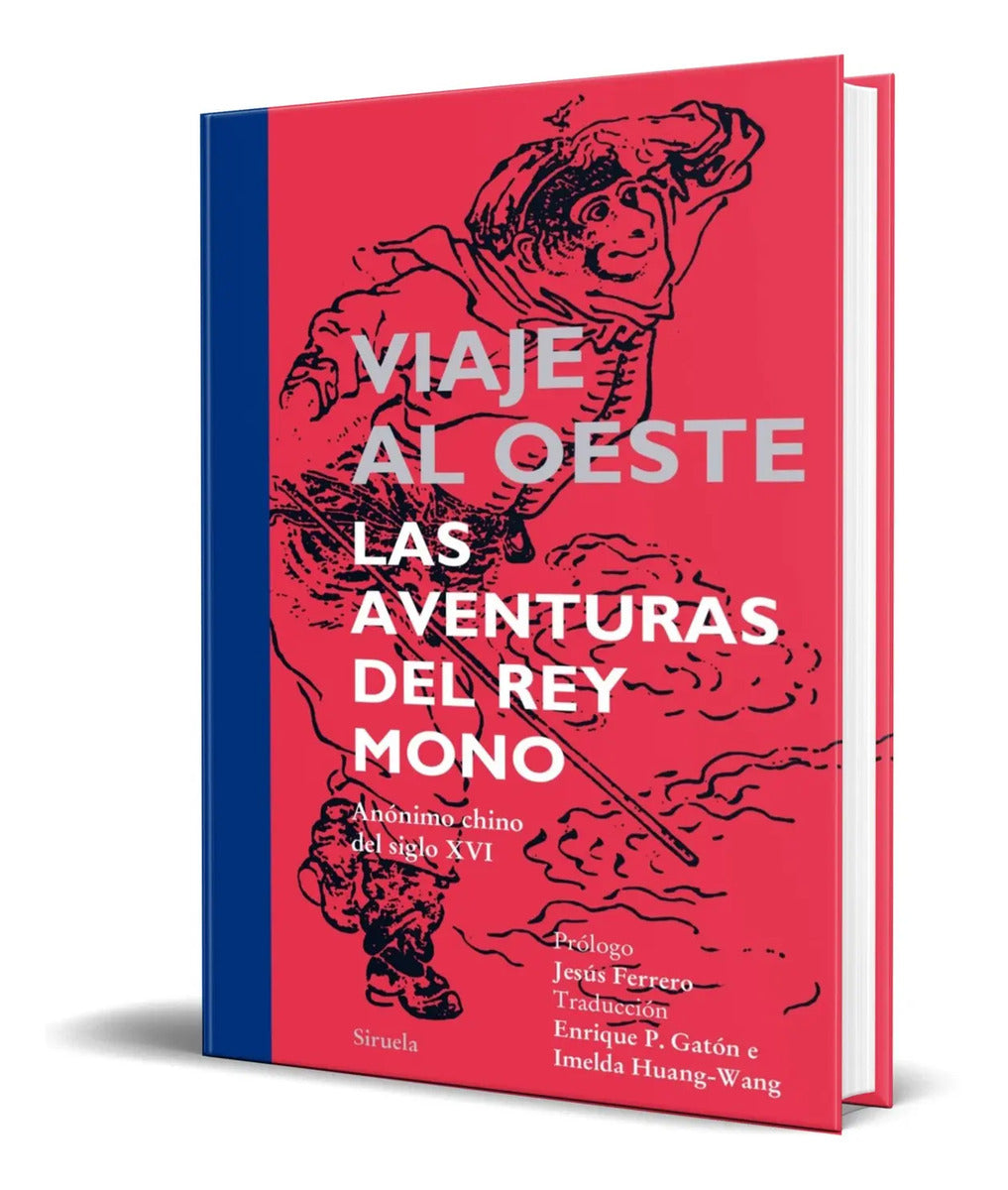 Portada de Libro Viaje Al Oeste [ Las Aventuras Del Rey Mono ] Original