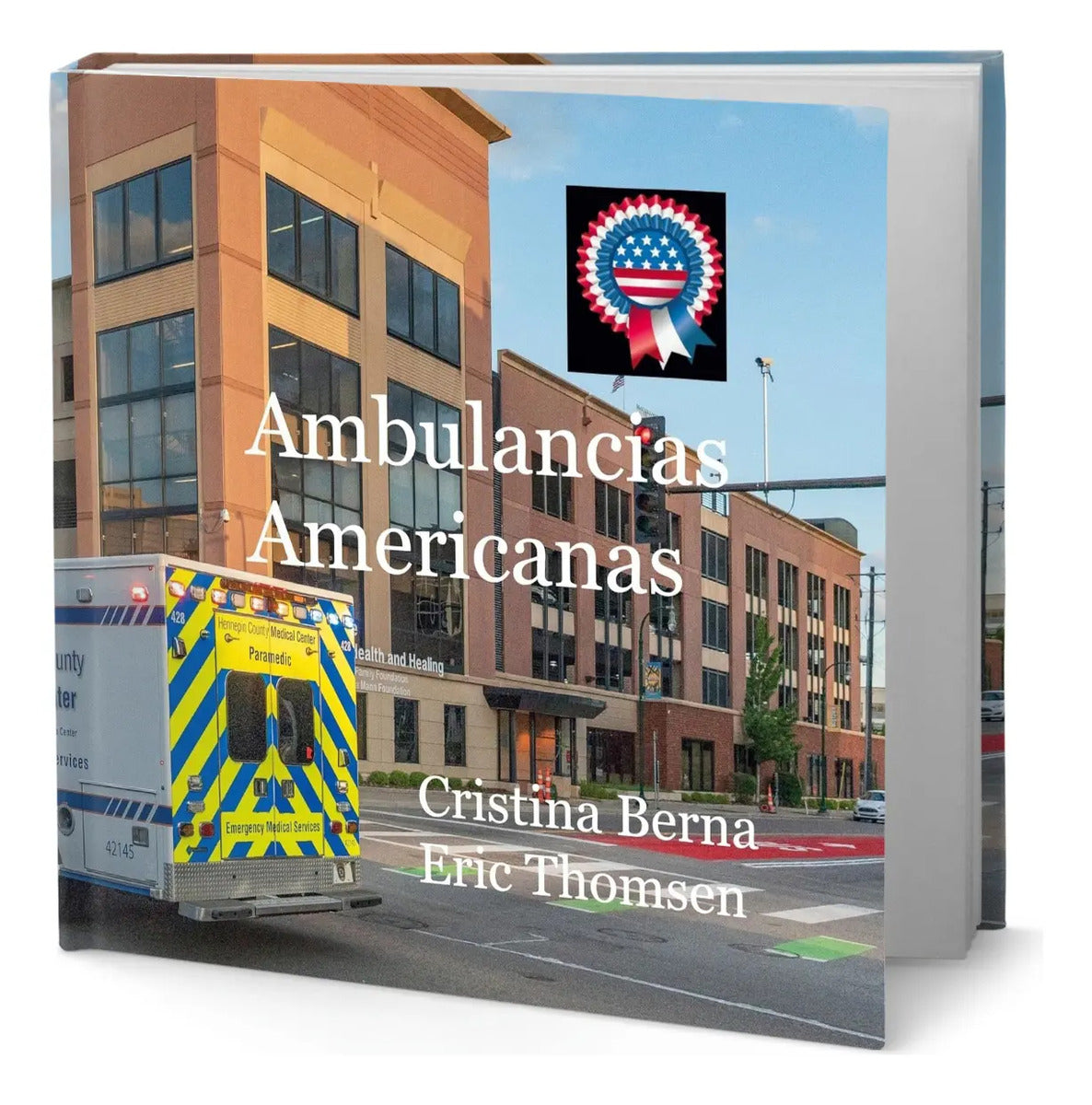 Portada de Libro Ambulancias Americanas [ Cristina Berna ] Original