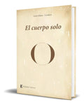 Portada de Libro El Cuerpo Solo [ Leon Febres ] Original