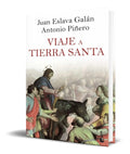 Portada de Libro Viaje A Tierra Santa [ Juan Eslava Galan ] Original