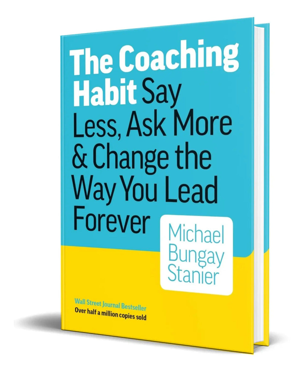 Portada de Libro The Coaching Habit [ Michael Bungay Stanier ] Original