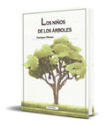 Portada de Libro Los Niños De Los Arboles [ Enrique Obrero ] Original