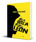 Portada de Libro De La Boca De Un Leon [ Inés Garland ] Original