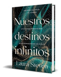 Portada de Libro Nuestros Destinos Infinitos [ Laura Steven ] Original