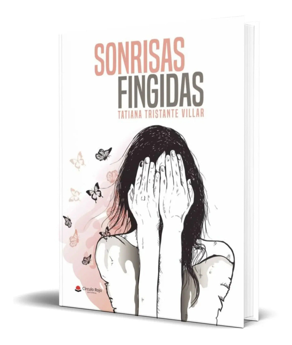 Portada de Libro Sonrisas Fingidas [ Tatiana Tristante Villar] Original