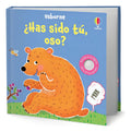 Portada de Libro ¿has Sido Tú, Oso? [ Sam Taplin ] Original, De Sam Taplin., Vol. 1. Editorial Ediciones Usborne, Tapa Dura…