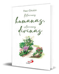 Portada de Libro Relaciones Humanas, Relaciones Divinas [ Original ], De Pablo Cirujeda. Editorial San Pablo, Tapa Blanda En…