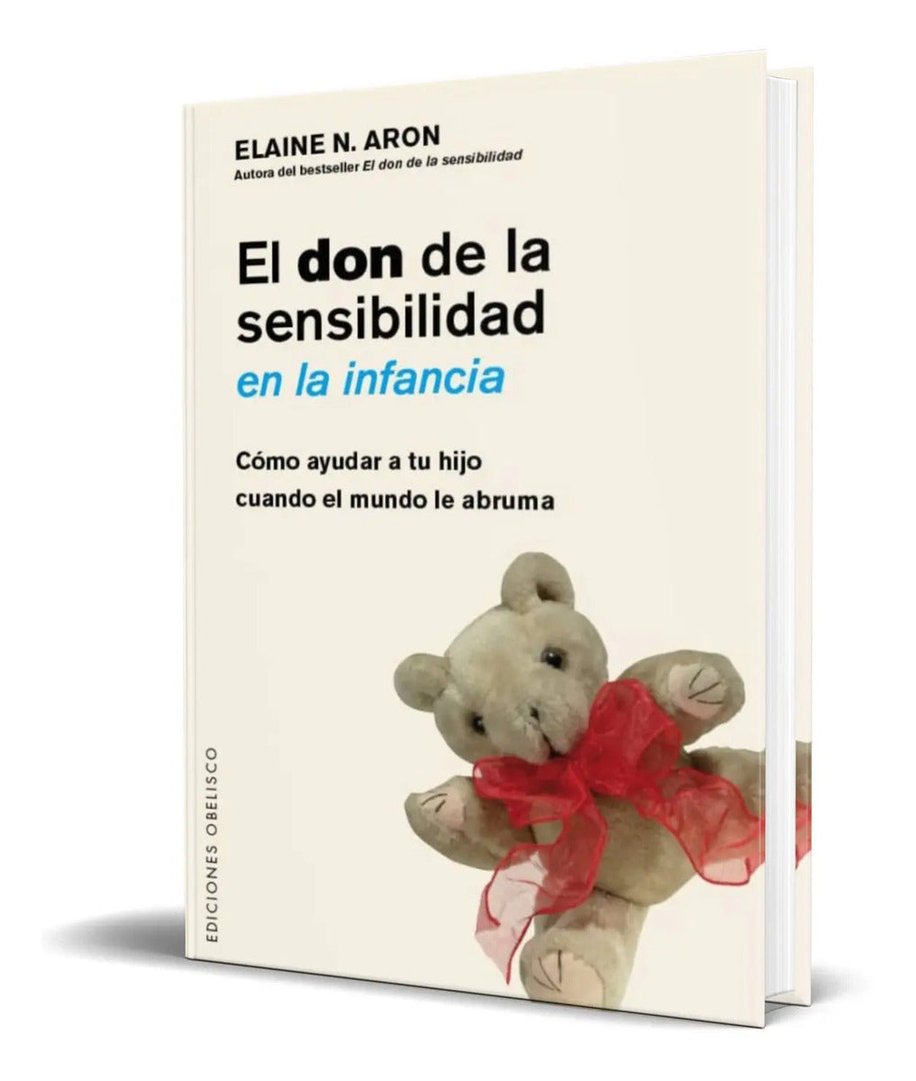 Portada de Libro El Don De La Sensibilidad En La Infancia [ Original ]