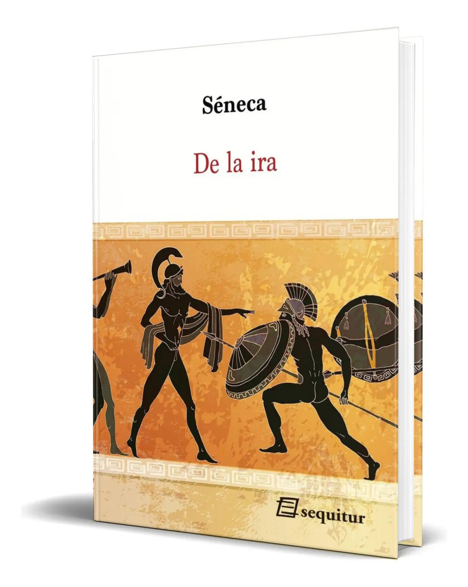 Portada de Libro De La Ira [ Seneca ] Original